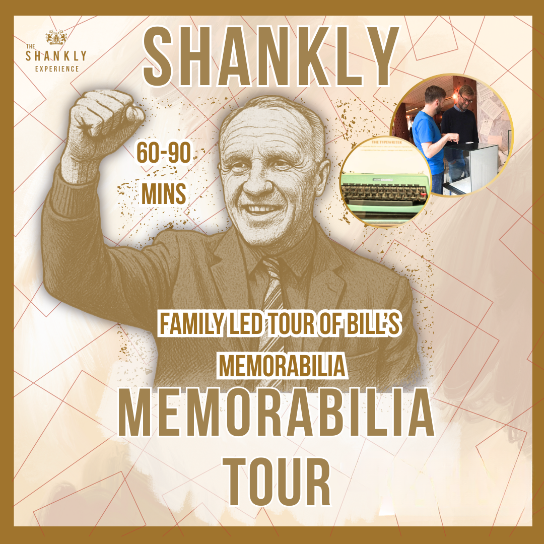 SHANKLY MEMORABILIA TOUR